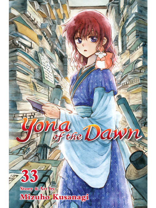 Title details for Yona of the Dawn, Volume 33 by Mizuho Kusanagi - Wait list